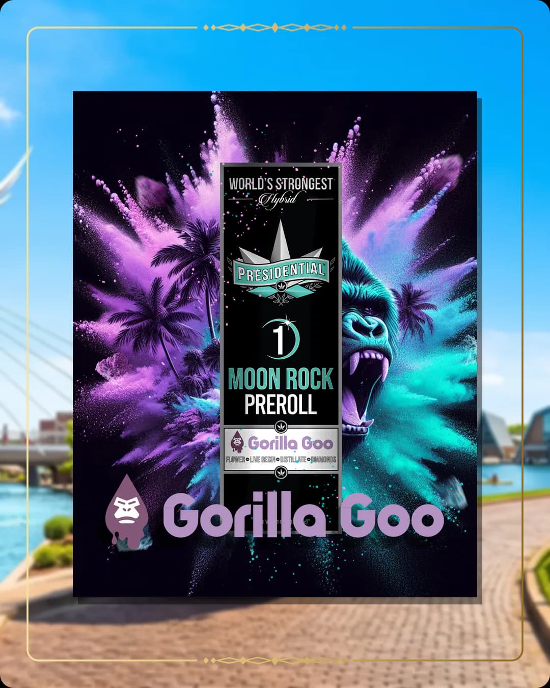 Gorilla Goo Presidential pre-roll for the Oklahoma retailers page