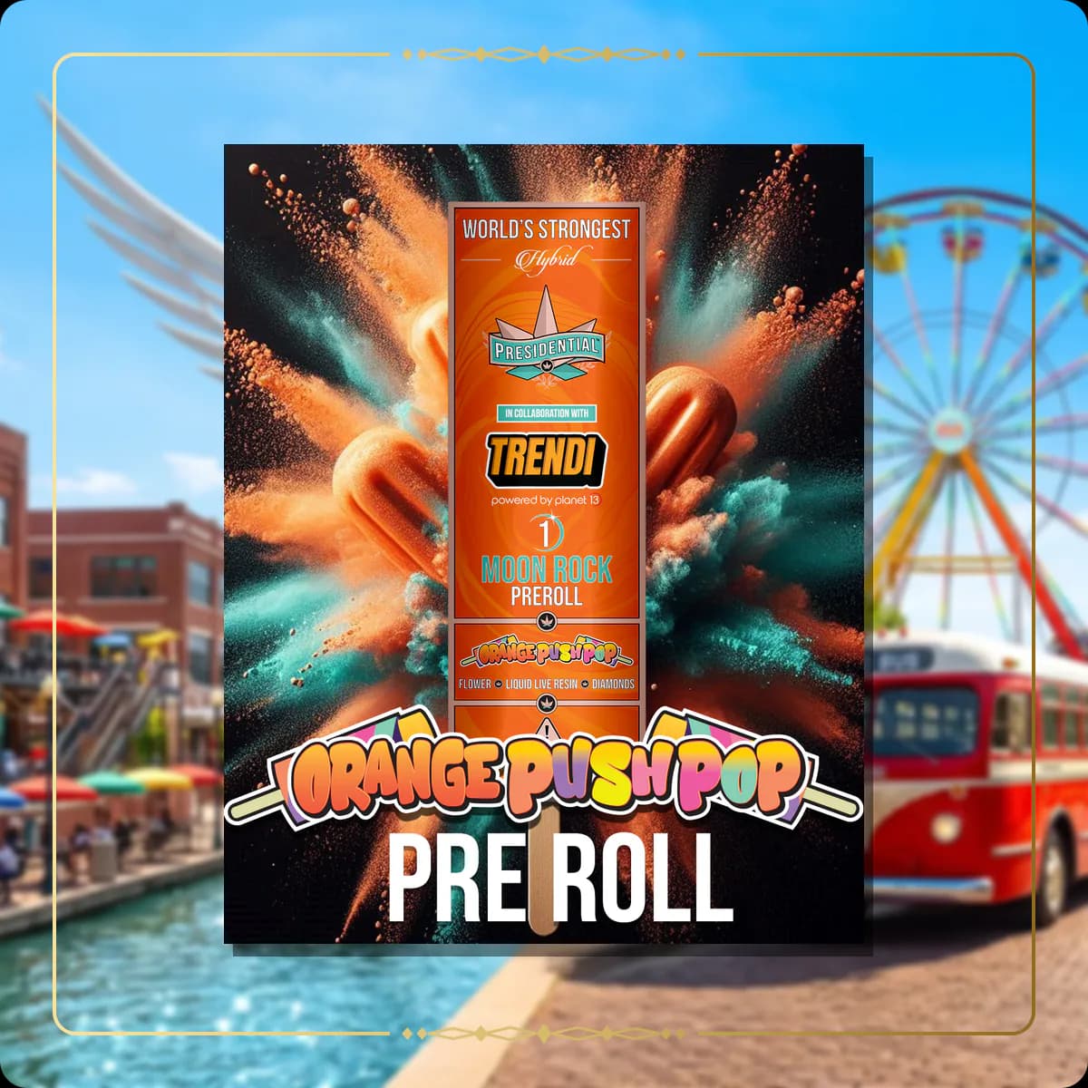 Orange Push Pop Presidential pre-roll for the Oklahoma Gold page
